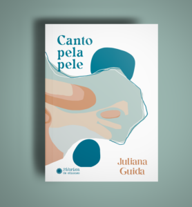 Canto pela pele — Juliana Guida