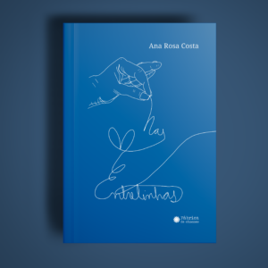 Nas entrelinhas — Ana Rosa Costa