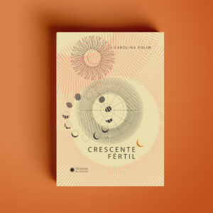 Crescente Fértil – Carolina Rolim