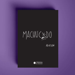 Machucado - Aline Gon