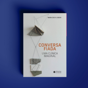 Conversa fiada – Mara Zoch Lisboa